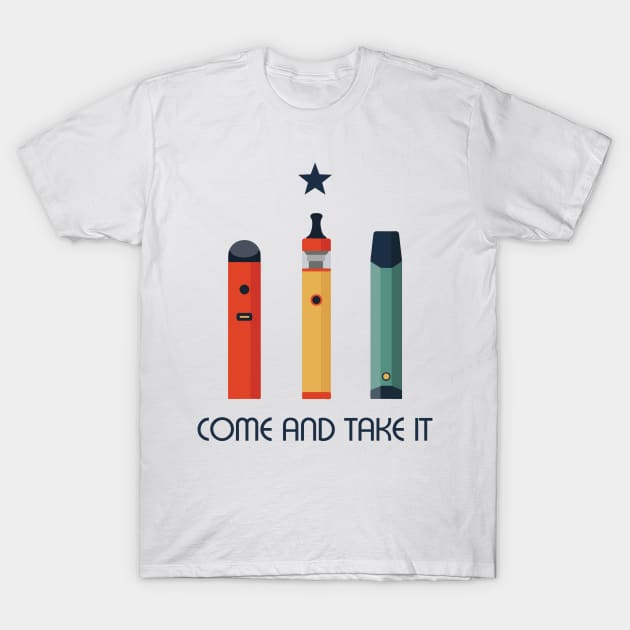 Come And Take It T-Shirt by Aratack Kinder